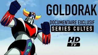 Les secrets de Goldorak  Documentaire [upl. by Corvese]