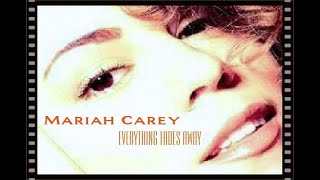 Mariah Carey  Everything Fades Away 5Tracks EP [upl. by Anglo690]