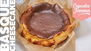 SUPER EASY Burnt Basque Cheesecake Recipe  Cupcake Jemma [upl. by Ecirb674]