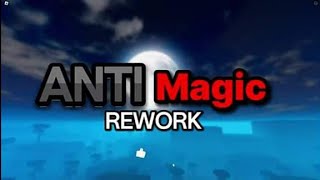 UPDATE 2 GRIMOIRES ERA  ANTI MAGIC REWORK SHOWCANE [upl. by Llenil171]