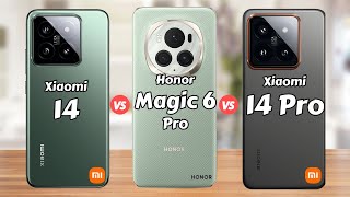 Xiaomi 14 vs Honor Magic 6 Pro vs Xiaomi 14 Pro [upl. by Ninnette]