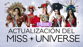 MISS UNIVERSE  ¿QUE HA PASADO  Ep 4 [upl. by Khosrow]