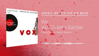 HörbuchTipp der Woche Vox [upl. by Dumah]