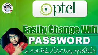 How To Change Wifi Password  PTCL Wifi Password Change Karne Ka Tarika  ptcl [upl. by Nneb]