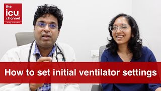 How to set initial ventilator settings after intubation in ICU amp ED [upl. by Ecnedurp]