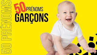 Prénoms Garçons  50 beaux prénoms de garçons [upl. by Wilmott]