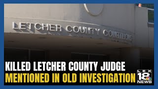 Letcher Co Judge Killed in Shooting Mentioned in Old Police Interview [upl. by Sifan]