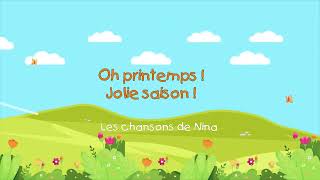 Oh Printemps I Chanson pour enfants I Festif 🎉 [upl. by Soluk100]