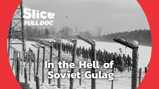 Gulag the Story  Part 2 19371945  FULL DOCUMENTARY [upl. by Rosenkrantz]