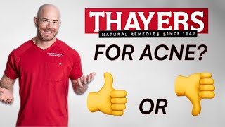 Thayers New Acne Products Dermatologist Reviews [upl. by Duval]