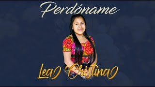 Lea Cristina  Perdóname AUDIO OFICIAL [upl. by Amadis]