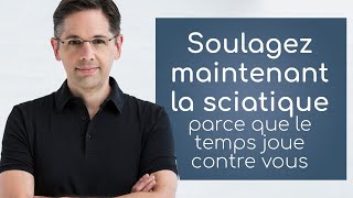 Comment soigner maintenant une sciatique [upl. by Farron]