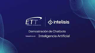 Chatbots Intelisis ERP  ETT [upl. by Gamber665]