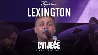 Lexington  Cvijece  LIVE  08032020 Stark Arena [upl. by Dichy]