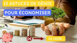 13 astuces pour économiser de largent rapidement [upl. by Claudell]