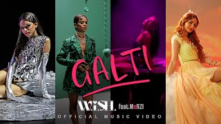 WiSH ft MxRZIOFFICIAL  Galti Official Music Video [upl. by Onilatac]