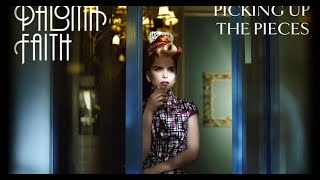 Paloma Faith Picking Up The Pieces [upl. by Eirok]