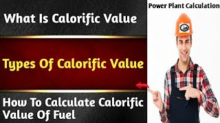 What Is Calorific Value How To Calculate Calorific Value [upl. by Noled]