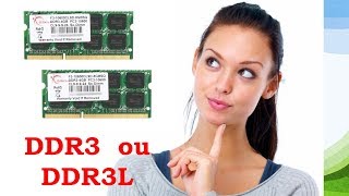 Memórias RAM DDR3 e DDR3L Quais as diferenças e quando usálas [upl. by Assenad541]