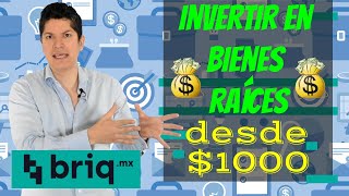 Bienes Raíces desde 1000 en BRIQ [upl. by Jyoti]