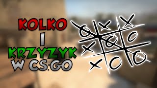 KÓŁKO I KRZYŻYK W CSGO [upl. by Kellina601]