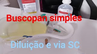 Buscopan simples injetável diluição [upl. by Tirreg]