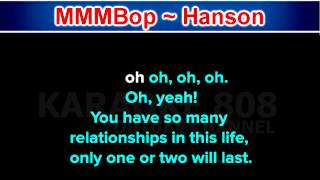 MMMBop  Hanson  New Karaoke  Karaoke 808 [upl. by Ainegue]