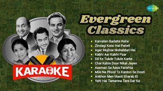 Evergreen Classics  Karaoke with Lyrics  Karvaten Badalte Rahe  Zindagi Kaisi Hai Paheli [upl. by Yedrahs692]