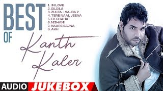 New Punjabi Songs  Best Of Kanth Kaler  Audio Jukebox  Latest Punjabi Songs [upl. by Beryl]