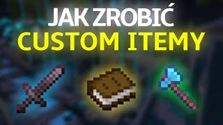 Jak zrobić CUSTOM ITEMY w MINECRAFT ItemEdit plugin i inne sposoby [upl. by Mandell]