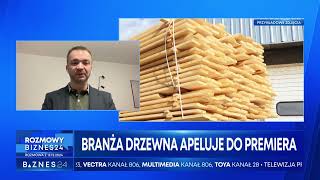 Branża drzewna apeluje do premiera [upl. by Curhan122]