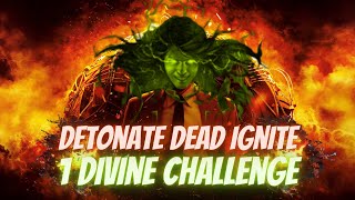 Ignite Detonate Dead Elementalist  1 Div Challenge  PoE 323 Affliction [upl. by Mohkos]