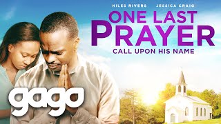 GAGO  One Last Prayer  Full Drama Movie  Family Faith  Rare Cancer [upl. by Harbot246]