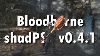 Bloodborne on shadPS4 v041  Working SFX Sounds amp More Without many Mods [upl. by Greenland]