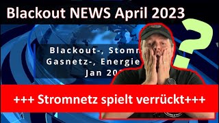 Blackout Stromnetz NEWS 42023das Netz spielt verrücktDramatische Situation [upl. by Lewellen]