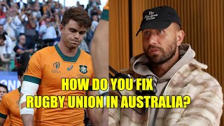 How Would Quade Cooper Fix Australian Rugby Union [upl. by Anyotal]