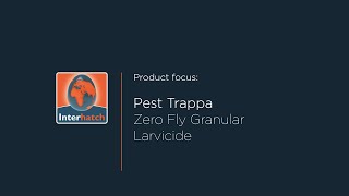 Product Focus  Pest Trappa Zero Fly Granular Larvicide [upl. by Nogem]