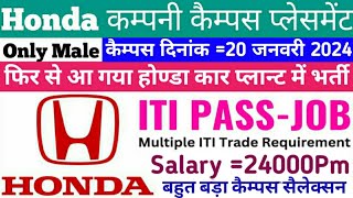 Honda Car Plants Campus 20 January 2023iti Pass All Trade New Campus Placement Honda Car Plants [upl. by Aehcim]