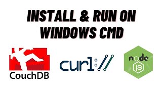 How to Install and RUN CouchDB on Windows 10 Code Using CMD [upl. by Florella931]