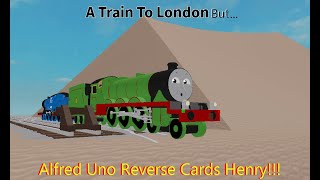 Train To London but Alfred Uno Reverses Henry  Stories Of The NWR The Railway Reversal  BTWF [upl. by Ainoda]