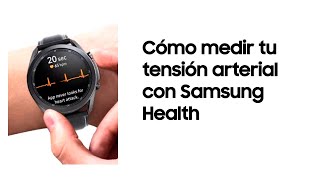 Galaxy Watch Cómo medir tu tensión arterial con Samsung Health Monitor app [upl. by Adaven]