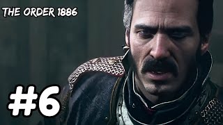 The Order 1886 4K PS5 Walkthrough Full Gameplay Part 6 [upl. by Ivzt868]