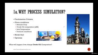 Why Process Simulation in Petroleum Applications Lecture 03 [upl. by Shandra738]