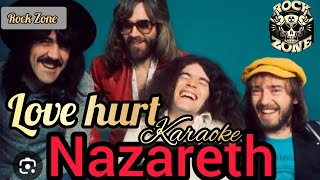 Love hurt Nazareth Karaoke [upl. by Rior517]