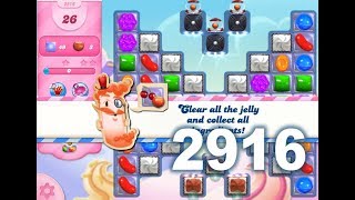 Candy Crush Saga Level 2916 No boosters [upl. by Newsom]