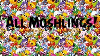 All Moshlings september 2013 [upl. by Vescuso]