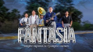 Fantasia  Grupo Respaldo Ft Grupo Hesed [upl. by Nylassej]