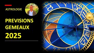 Astrologie  Prévisions Gémeaux 2025 [upl. by Ariuqahs]