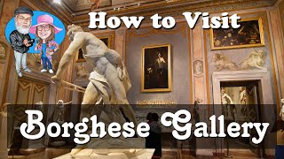 Visiting Borghese Gallery Valuable Tips For Touring This Artistic Treasure 4K [upl. by Lucine434]