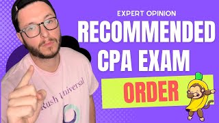 Recommended CPA Exam Order  2024 CPA Exam [upl. by Airtap]